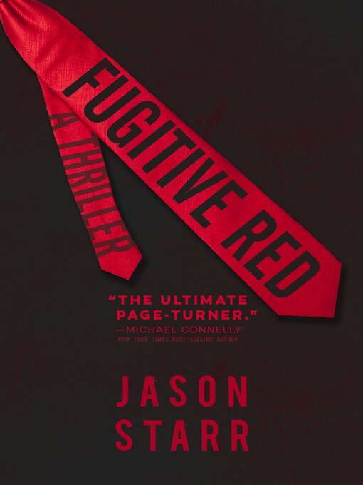 Title details for Fugitive Red by Jason Starr - Available